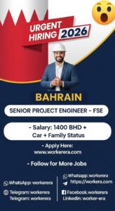 URGENT HIRING 2026 | SENIOR PROJECT ENGINEER – FSE & MAINTENANCE | BAHRAIN