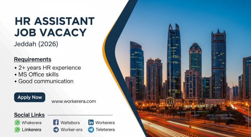 HR Assistant Job Vacancy in Jeddah – Urgent Hiring Saudi Arabia (2026)