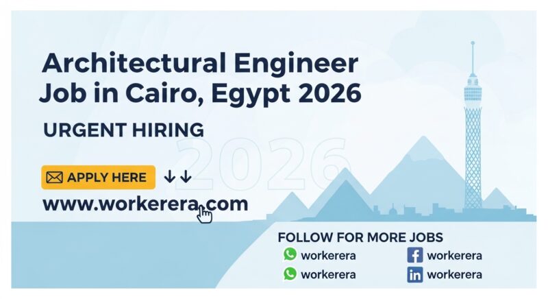 Urgent Hiring: Architectural Engineer Job in Cairo, Egypt 2026 | Architect Vacancy for Skilled Professionals