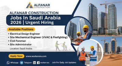 Alfanar Construction Jobs In Saudi Arabia 2026 | Electrical Design Engineer, Site Mechanical Engineer (HVAC & Firefighting), Civil Foreman & Site Administrator | Substation & Infrastructure Projects Careers