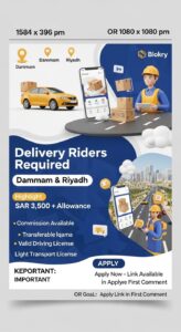 Delivery Riders Required – Dammam & Riyadh (Saudi Arabia)