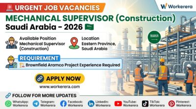 Mechanical Supervisor Construction Jobs in Saudi Arabia 2026 – Brownfield Aramco Project Vacancies