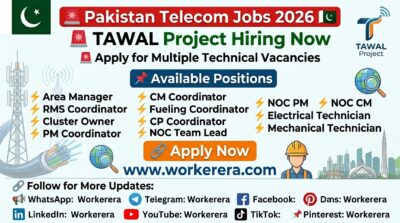 Pakistan Jobs 2026 | Telecom & Technical Career Opportunities for TAWAL Project