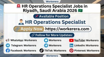 HR Operations Specialist Jobs in Riyadh, Saudi Arabia – 2026