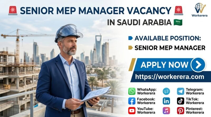 Senior MEP Manager Vacancy in Saudi Arabia – (CRCC) Company,