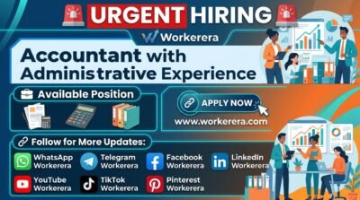 Urgent Hiring: Accountant & Administrative Assistant