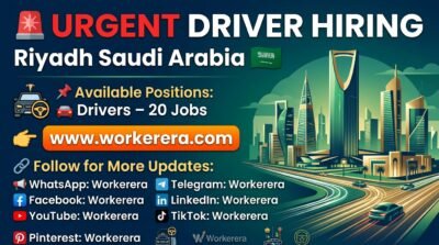 Urgent Driver Jobs in Riyadh, Saudi Arabia – 20 Vacancies