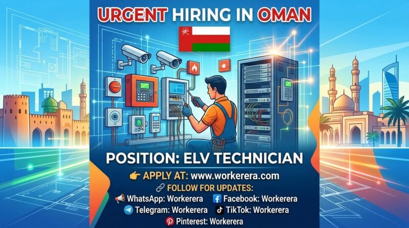 ELV Technician Jobs in Oman – Visa & FAT Provided