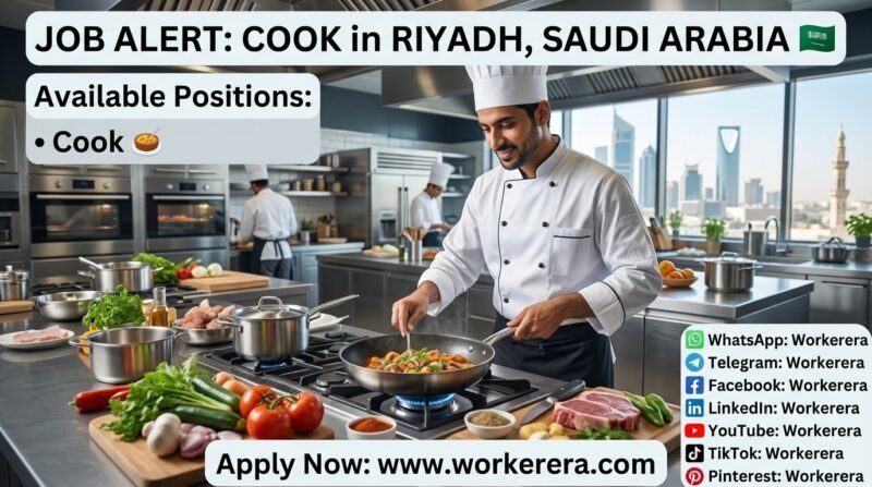 Cook Jobs in Riyadh, Saudi Arabia,