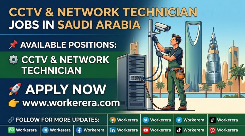 CCTV & Network Technician Jobs in Saudi Arabia