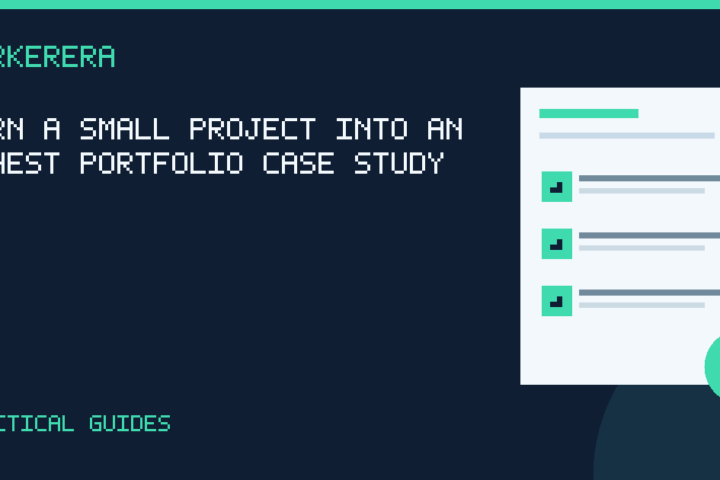 Illustrated checklist for Turn a small project into an honest portfolio case study