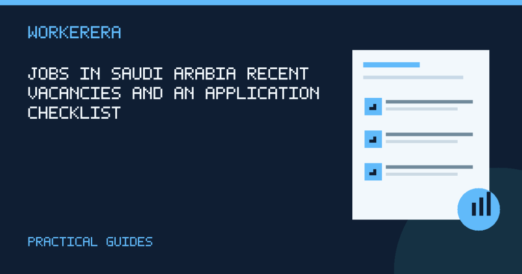 Illustrated checklist for Jobs in Saudi Arabia: recent vacancies and an application checklist
