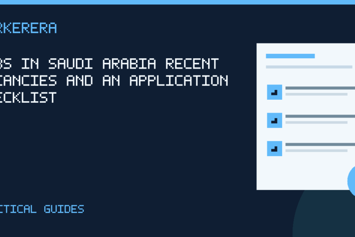 Illustrated checklist for Jobs in Saudi Arabia: recent vacancies and an application checklist
